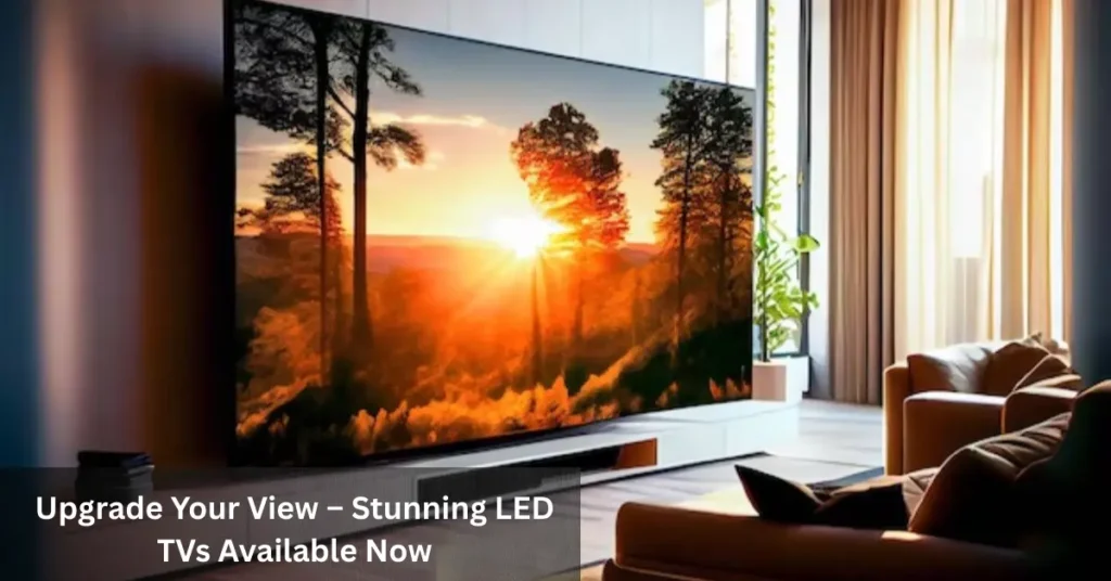 Best LED TV for Home Use